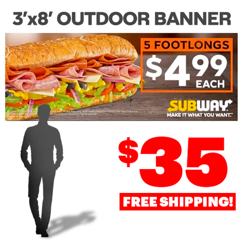 $4.99 Outdoor Banner (3'x8')