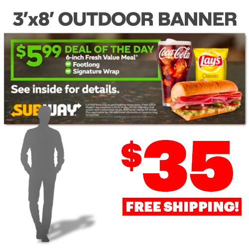 DOTD $5.99 Outdoor Banner (3'x8')
