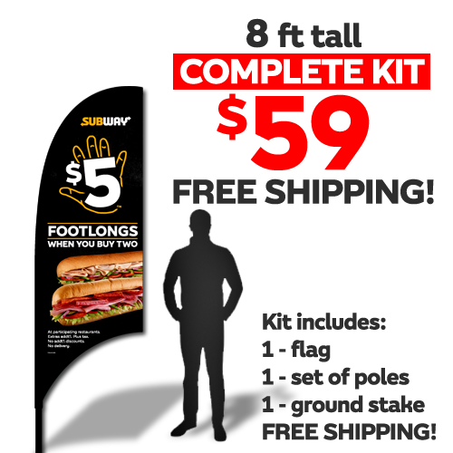 $5 Footlongs 8ft Flag Kit