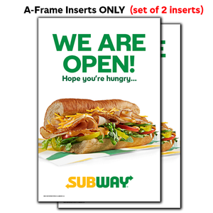 We are OPEN A-Frames/Inserts