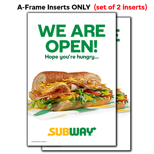 We are OPEN A-Frames/Inserts