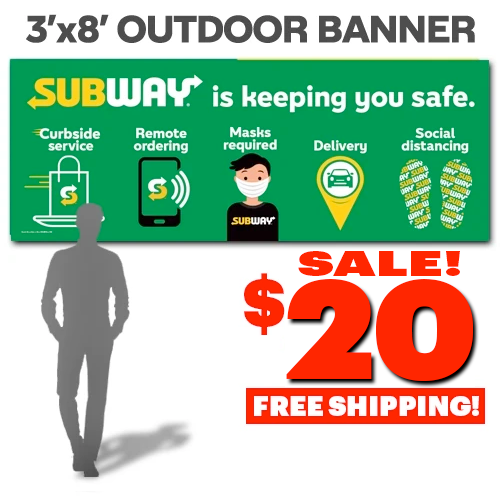 Subway Safe Outdoor Banner (3'x8')